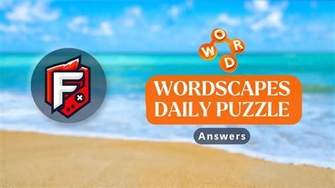 Wordscapes Daily Puzzle Answers Updated Today.
